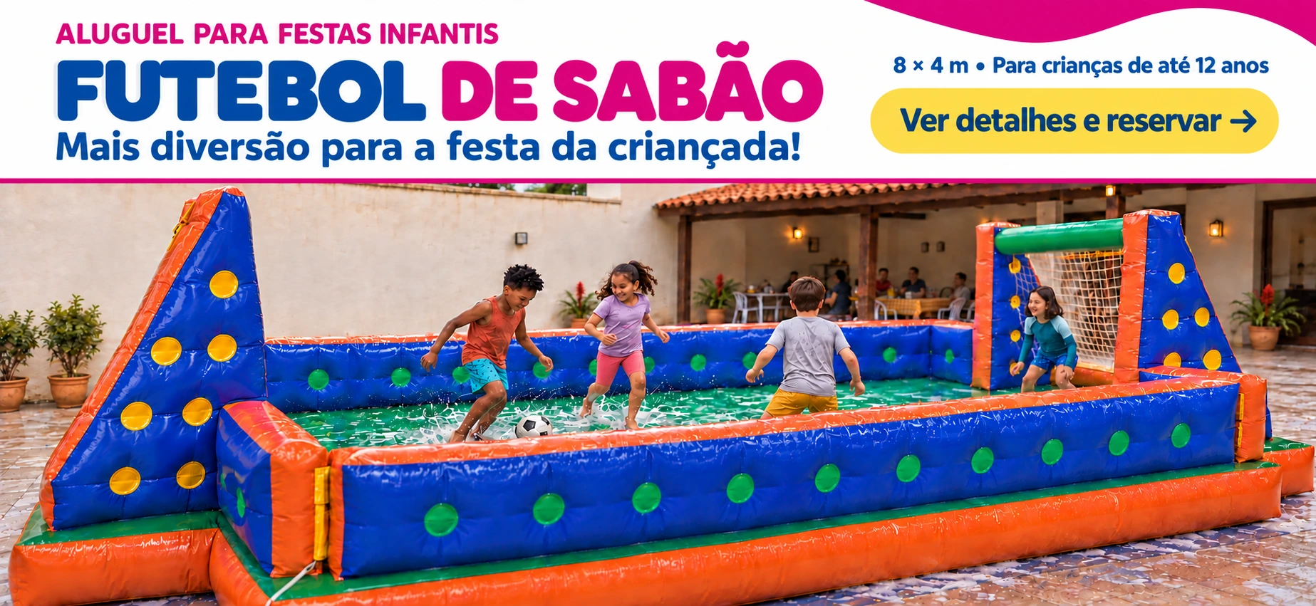 Aluguel de Futebol de Sabão para festas infantis. 8 × 4 m, para crianças de até 12 anos. Ver detalhes e reservar.